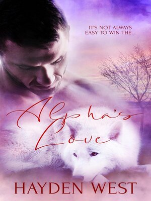 cover image of Alpha's Love
